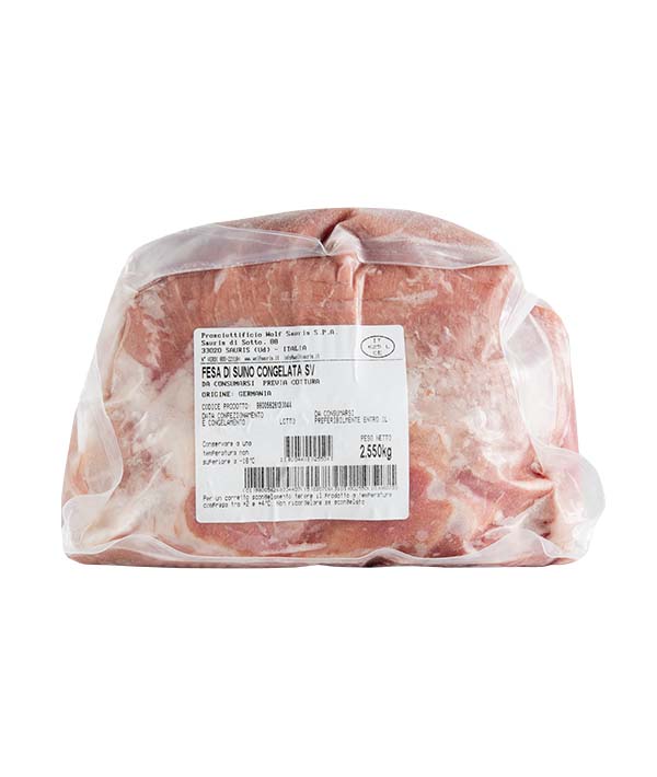 FESA DI SUINO SENZA FILETTO CONGELATA SOTTOVUOTO KG 2